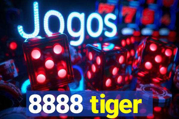 8888 tiger